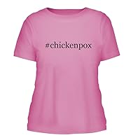 #chickenpox - A Nice Hashtag Misses Cut Women's Short Sleeve T-Shirt