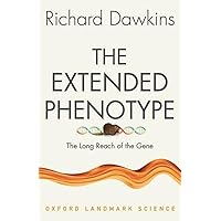 The Extended Phenotype: The Long Reach of the Gene (Oxford Landmark Science) The Extended Phenotype: The Long Reach of the Gene (Oxford Landmark Science) Paperback Kindle Mass Market Paperback