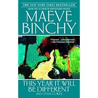 This Year It Will Be Different: And Other Stories This Year It Will Be Different: And Other Stories Kindle Hardcover Audible Audiobook Paperback Audio CD