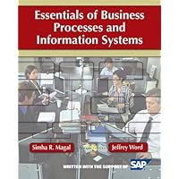 Essentials of Business Processes and Information Systems Essentials of Business Processes and Information Systems eTextbook Paperback