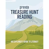 Treasure Hunt Reading: An Explorer's Guide to Literacy Treasure Hunt Reading: An Explorer's Guide to Literacy Paperback