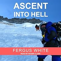 Ascent into Hell Ascent into Hell Kindle Paperback Audible Audiobook Audio CD