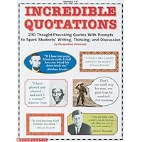 Incredible Quotations (Grades 4-8) (reproducible) Incredible Quotations (Grades 4-8) (reproducible) Paperback