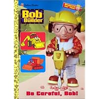 Be Careful, Bob! (Color Plus Magnets) Be Careful, Bob! (Color Plus Magnets) Paperback