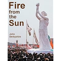 Fire From The Sun Fire From The Sun Kindle Hardcover Paperback