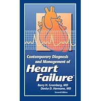 Contemporary Diagnosis and Management of Heart Failure Contemporary Diagnosis and Management of Heart Failure Paperback Mass Market Paperback