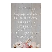 Simply Said, INC Rustic Pallets Memorial Sign - Because Someone We Love is in Heaven, There's A Little Bit of Heaven in Our Home - 16 x 10.5 inch Wood Sign - Bereavement Gifts - RUS1233