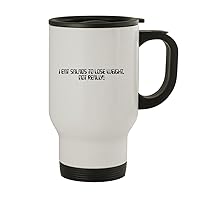 I Eat Salads To Lose Weight. Not Really! - Stainless Steel 14oz Travel Mug, White