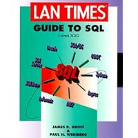 LAN Times Guide to SQL (LAN Times Series) LAN Times Guide to SQL (LAN Times Series) Paperback Mass Market Paperback