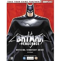 Batman Vengeance: Official Strategy Guide (Brady Games) Batman Vengeance: Official Strategy Guide (Brady Games) Paperback
