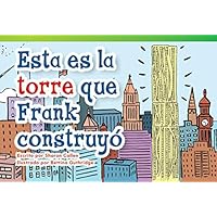 Esta es la torre que Frank construyó ebook (Fiction Readers) (Spanish Edition) Esta es la torre que Frank construyó ebook (Fiction Readers) (Spanish Edition) Kindle Paperback