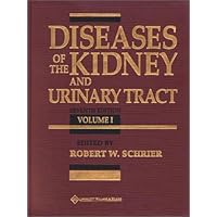 Diseases of the Kidney and Urinary Tract (3-Volume Set) Diseases of the Kidney and Urinary Tract (3-Volume Set) Hardcover