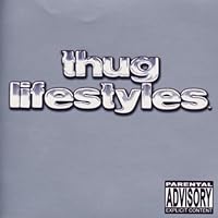 Thug Lifestyles Thug Lifestyles Audio CD MP3 Music