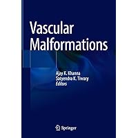 Vascular Malformations Vascular Malformations Kindle Hardcover Paperback