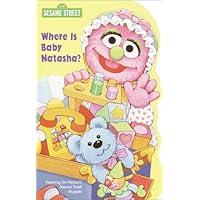 Where is Baby Natasha? (Sesame Street)