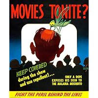 Movie Tonite - Malaria Mosquito - 1944 - World War II - Propaganda Magnet