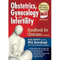 Obstetrics, Gynecology & Infertility, Handbook for Clinicians: Desk Edition With Pda Download Obstetrics, Gynecology & Infertility, Handbook for Clinicians: Desk Edition With Pda Download Paperback