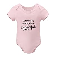 Baby Body Suit and I Think to Myself What A Wonderful World Baby Romper Encouraging Neutral Baby Baby Top Clothing Pink, 12months