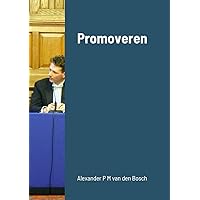 Promoveren (Dutch Edition)