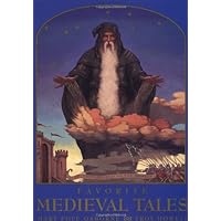 Favorite Medieval Tales Favorite Medieval Tales Paperback Hardcover