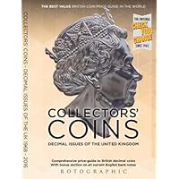 Collectors' Coins: 2: Decimal Issues of the United Kingdom 1968 - 2016 (Collectors' Coins: Decimal Issues of the United Kingdom 1968 - 2016) Collectors' Coins: 2: Decimal Issues of the United Kingdom 1968 - 2016 (Collectors' Coins: Decimal Issues of the United Kingdom 1968 - 2016) Paperback