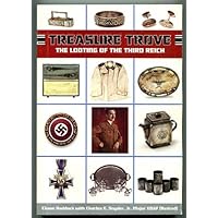Treasure Trove: The Looting of the Third Reich