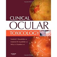 Clinical Ocular Toxicology: Drug-Induced Ocular Side Effects Clinical Ocular Toxicology: Drug-Induced Ocular Side Effects Hardcover