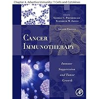 Cancer Immunotherapy: Chapter 4. Adaptive Immunity: T Cells and Cytokines