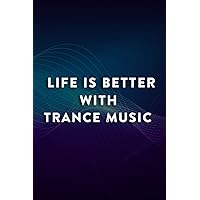 Christmas gifts for for her: Life is Better with Trance Music Vintage Electronic Dance Quote: Trance Music, Gifts for Her Wife Gift from Husband ... Day Romantic for Wife Ideas,Passion
