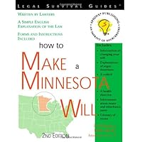 How to Make a Minnesota Will (Legal Survival Guides) How to Make a Minnesota Will (Legal Survival Guides) Paperback