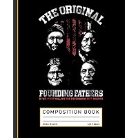 The Original Founding Fathers Native American Composition Book