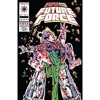 Rai and the Future Force (1992-1995) #21 (Rai (1992-1995)) Rai and the Future Force (1992-1995) #21 (Rai (1992-1995)) Kindle