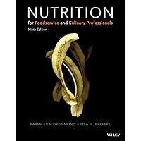 Nutrition for Foodservice and Culinary Professionals Nutrition for Foodservice and Culinary Professionals Hardcover eTextbook Loose Leaf