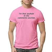 I'm That Asshole in The Comments Section - Men's Adult Short Sleeve T-Shirt