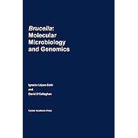 Brucella: Molecular Microbiology and Genomics Brucella: Molecular Microbiology and Genomics Hardcover