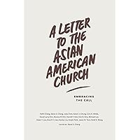 A Letter to the Asian American Church: Embracing the Call
