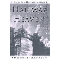 Halfway Heaven Halfway Heaven Hardcover Paperback
