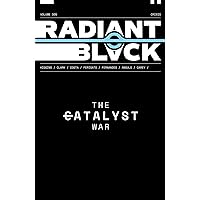Radiant Black, Volume 5: Catalyst War, Part 1 (5) Radiant Black, Volume 5: Catalyst War, Part 1 (5) Paperback Kindle