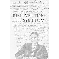 Reinventing the Symptom (Contemporary Theory) Reinventing the Symptom (Contemporary Theory) Paperback Kindle