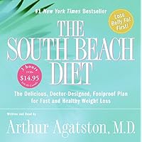 The South Beach Diet The South Beach Diet Paperback Kindle Audible Audiobook Hardcover Mass Market Paperback Spiral-bound Audio CD