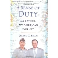 A Sense of Duty: My Father, My American Journey A Sense of Duty: My Father, My American Journey Hardcover Kindle Paperback