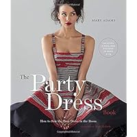 Party Dress Book. The by Mary Adams ( 2011 ) Hardcover-spiral Party Dress Book. The by Mary Adams ( 2011 ) Hardcover-spiral Spiral-bound Hardcover-spiral