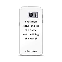 Education is The kindling of a Flame, not The Filling of a Vessel. – Socrates. Wear Your Philosophy. by Ruth's prints. White Samsung Case Samsung Galaxy S7 Edge