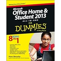 Microsoft Office Home and Student Edition 2013 All-in-One For Dummies Microsoft Office Home and Student Edition 2013 All-in-One For Dummies Paperback Kindle Mass Market Paperback