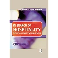 In Search of Hospitality In Search of Hospitality Kindle Hardcover Paperback