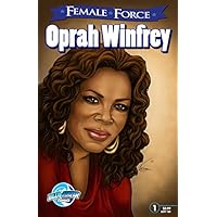 Female Force: Oprah Winfrey Female Force: Oprah Winfrey Kindle Paperback