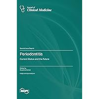 Periodontitis: Current Status and the Future