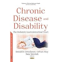 Chronic Disease and Disability: The Pediatric Gastrointestinal Tract