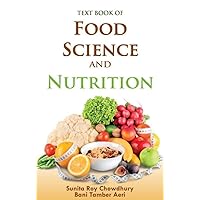 Textbook of Food Science and Nutrition Textbook of Food Science and Nutrition Kindle