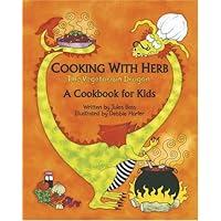 Cooking With Herb: The Vegetarian Dragon Cooking With Herb: The Vegetarian Dragon Hardcover